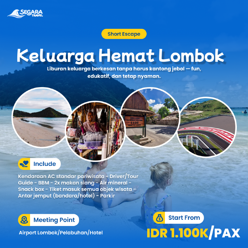 Keluarga Hemat Lombok | Segara Travel Lombok - Travel Agency Lombok - Segara Travel