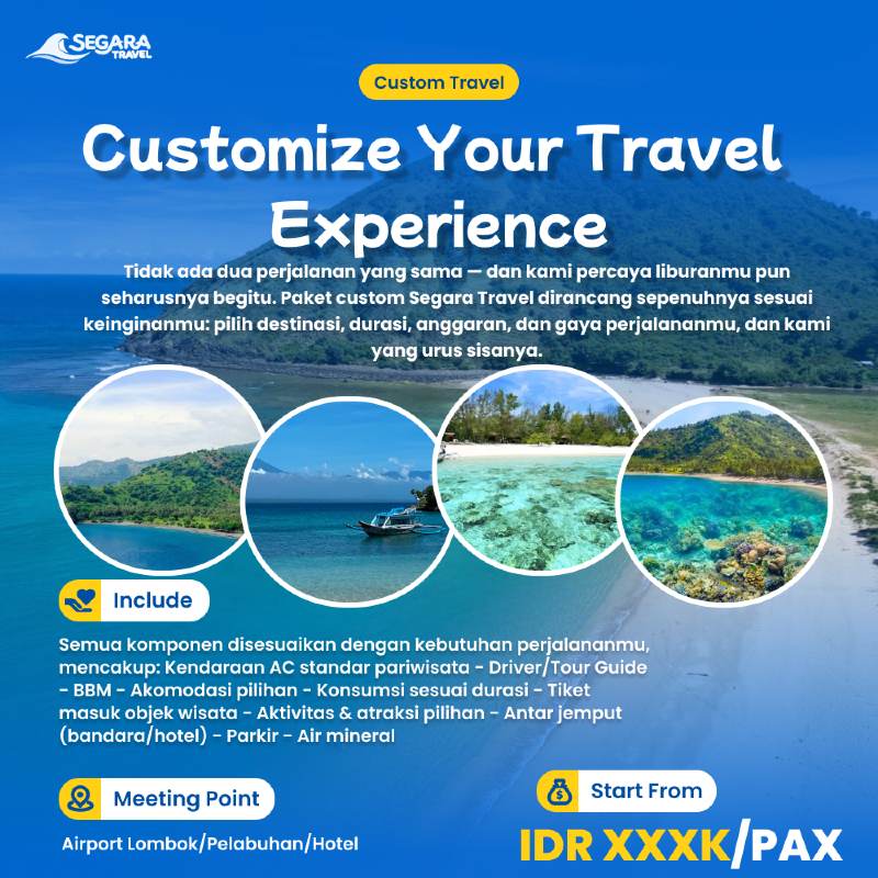 Customize Your Travel Experience | Segara Travel Lombok